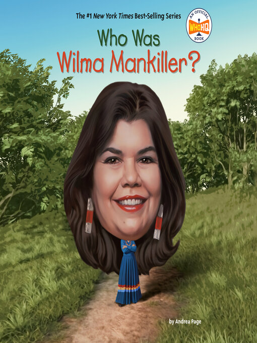 Title details for Who Was Wilma Mankiller? by Andrea Page - Wait list